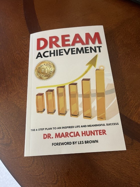 Dream Achievement: The 6-Step Plan to an Inspired Life and Meaningful Success